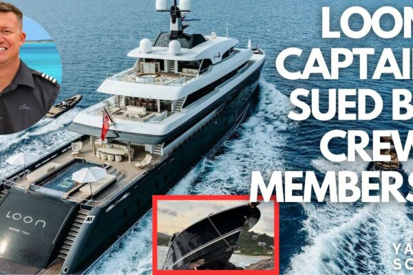 Căpitanul Superyacht Loon a dat în judecată! Proces de dosar al echipajului în urma unui prăbușire de licitație 🚨🔥