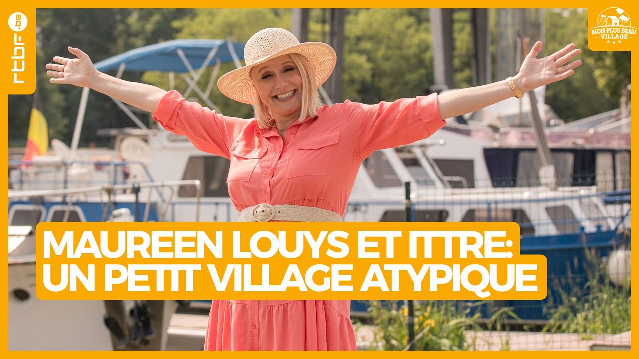 Maureen Louys în Ittre: Un mic sat atipic - cel mai frumos sat al meu S02E05
