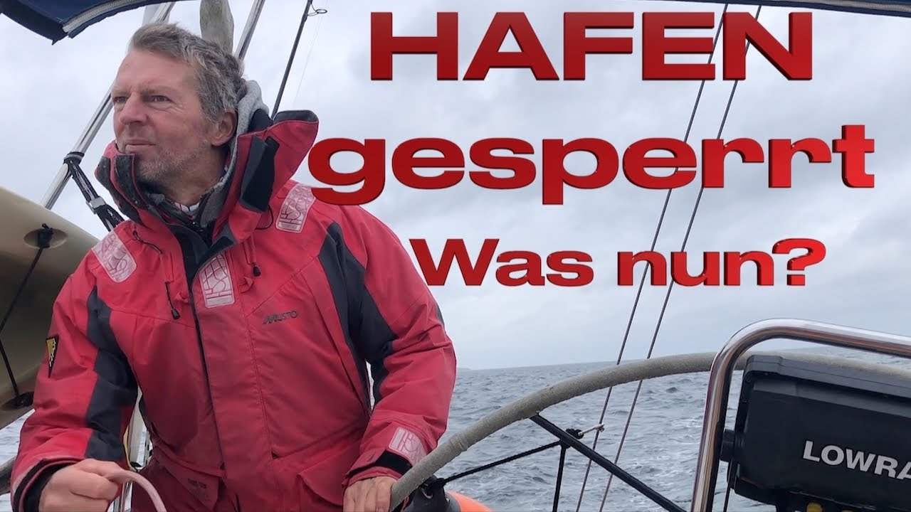 Hafen s -a închis la sfârșitul zilei? Și amintiri emoționale @XTripsailing Sailing Ep.204