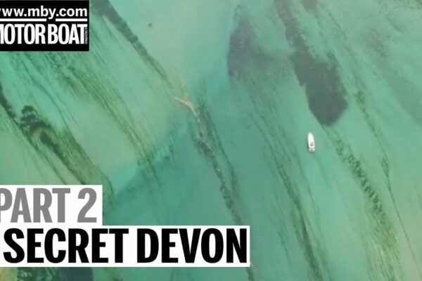 Secret Devon | Partea 2 | Barca cu motor și yachting