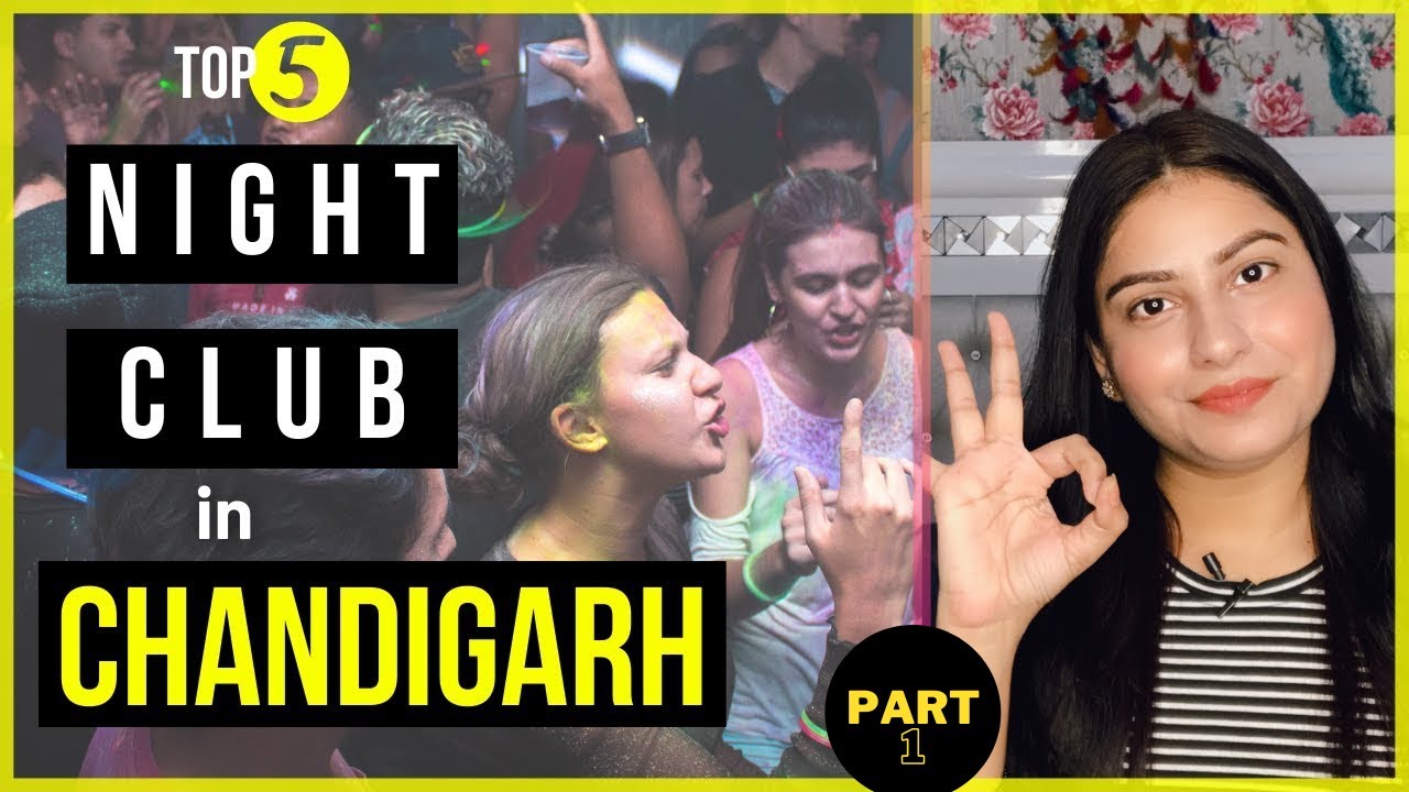Cele mai bune cluburi de noapte din Chandigarh (top 5) | Viața de noapte în Chandigarh | Partea - 1