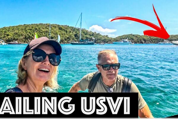Croaziera în Insulele Virgine din SUA - Sf. Toma și Christmas Cove / Navigarea Vărsării EP. 213