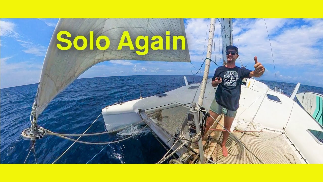 Navigând din nou solo. Pasaj de 360 ​​de mile cu un final dezastruos! (EP 288)