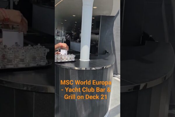 VTO ​​Scurt: MSC World Europa - Yacht Club Bar & Grill on Deck 21 | #Msccrusise #msc #mscworldeuropa