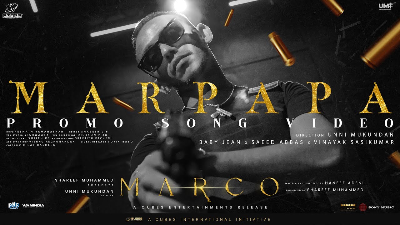 Marco Promo Song-Marpapa | Baby Jean | Saeed Abbas | Unni Mukundan | Share și Muhammed | Hane și Adeni