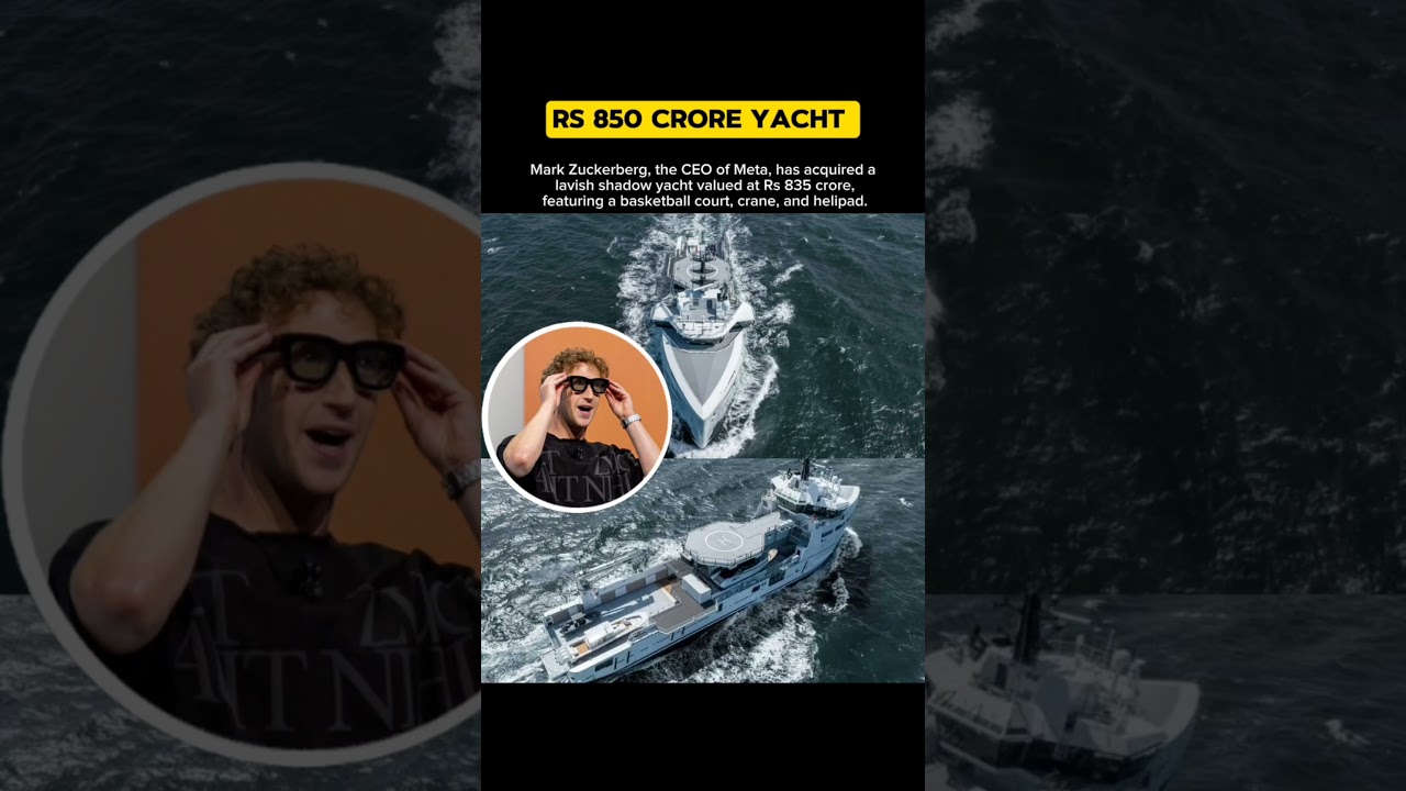 „Yachtul Rs 835 CR al lui Mark Zuckerberg îți va arunca mintea!
