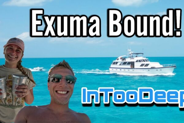 Introodeep Boating to Exuma - cea mai albastră apă de pe Pământ!