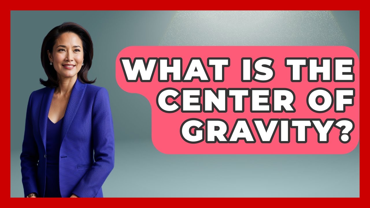 Care este centrul de gravitație? - Maeștri de viață cu barca