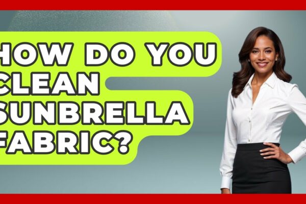 Cum curățați țesătura Sunbrella? - Maeștri de viață cu barca