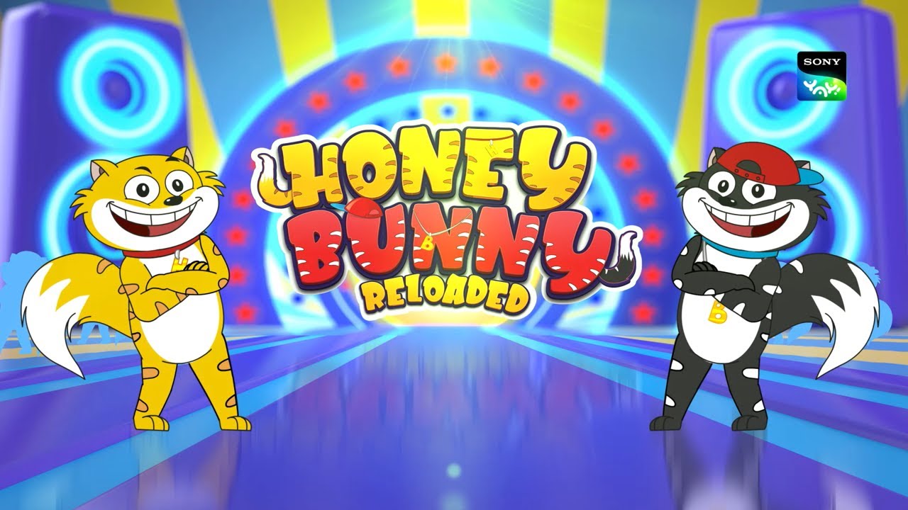 Honey Bunny Reloaded I Titlul piesei I Brand Show I Sony Yay! I Luni - FRI 15:00