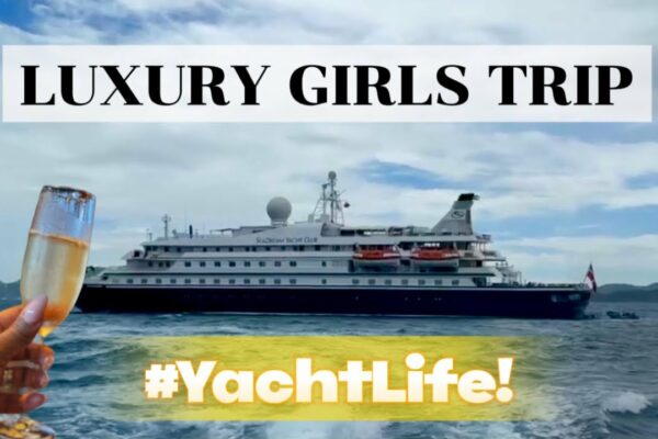 Yachting cu prietenele mele: Evadarea mea de lux pe Seadream II!