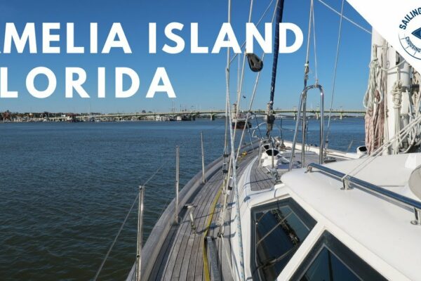 Navigare în Florida - Insula Amelia | Navigarea Britican #20