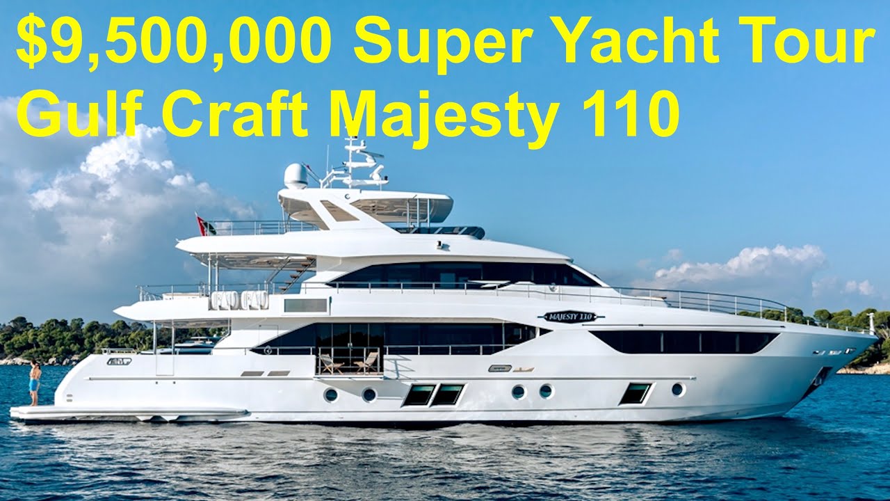 9.500.000 USD Super Yacht Tour: Gulf Craft Majesty 110