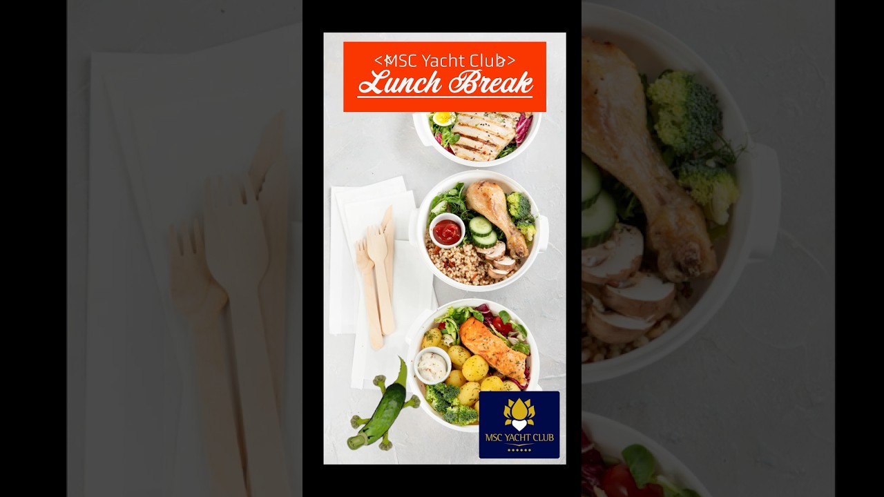 MSC Yacht Club Prânz Pauză #Cruiseship #Travel #MSC #cruiseline