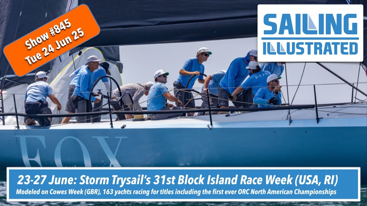 SI #845 - 163 de echipe la săptămâna de cursă a 31 -a Block Island a Clubului Storm Trysail Trysail Club