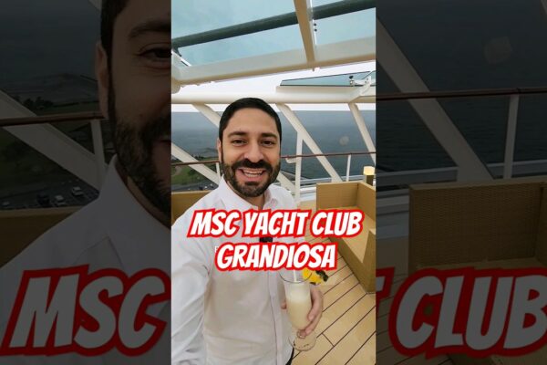 Cum este MSC Yacht Club la MSC Grandiosa/Bellissima/Euribia Cruzeiro
