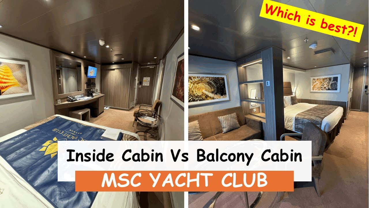 MSC Seaside | Yacht Club Inside Vs Balcon Cabin
