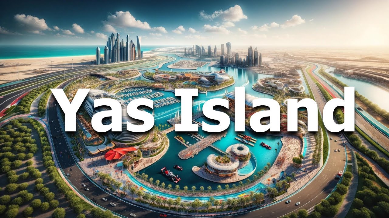 Insula Yas Abu Dhabi - Cele mai bune lucruri de făcut în 2024