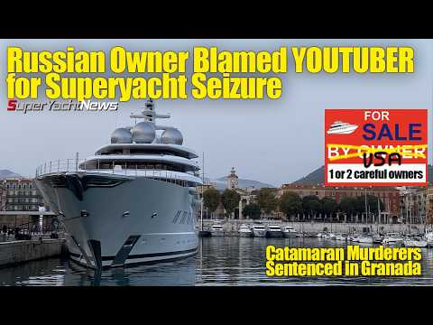 Proprietarul rus a dat vina pe YouTuber pentru confiscarea superyacht de 300 de milioane de dolari? | SY News EP505