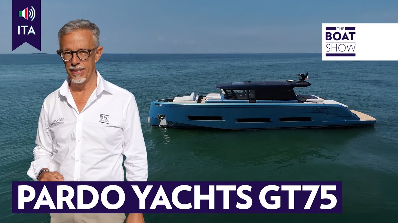 [ITA] Pardo Yachts GT75 - Prova Yacht A Motore - The Boat Show