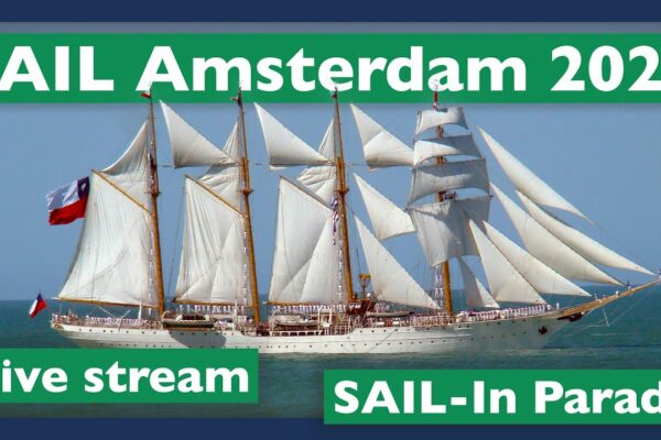Sail Amsterdam 2025; Sail-in Parade (Live Stream)