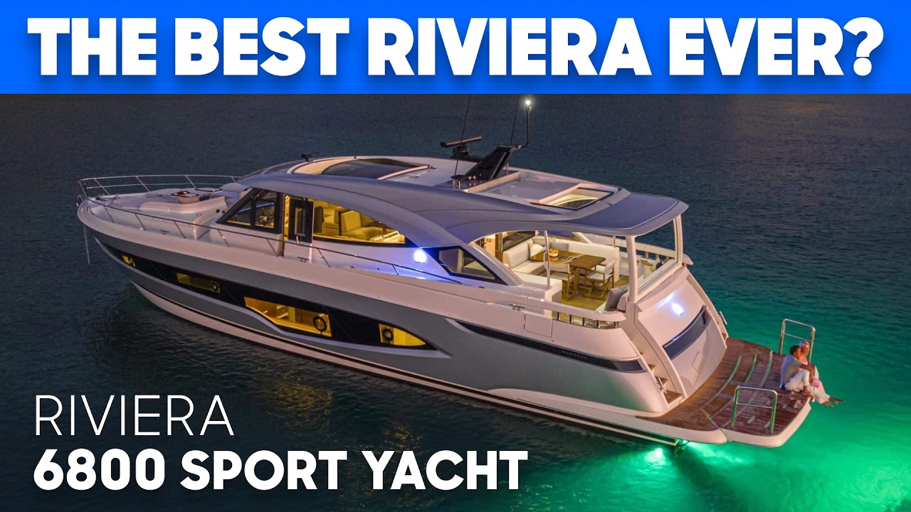 Cruiserul Bluewater, condus de proprietari? Riviera 6800 Sport Yacht Tour & Review