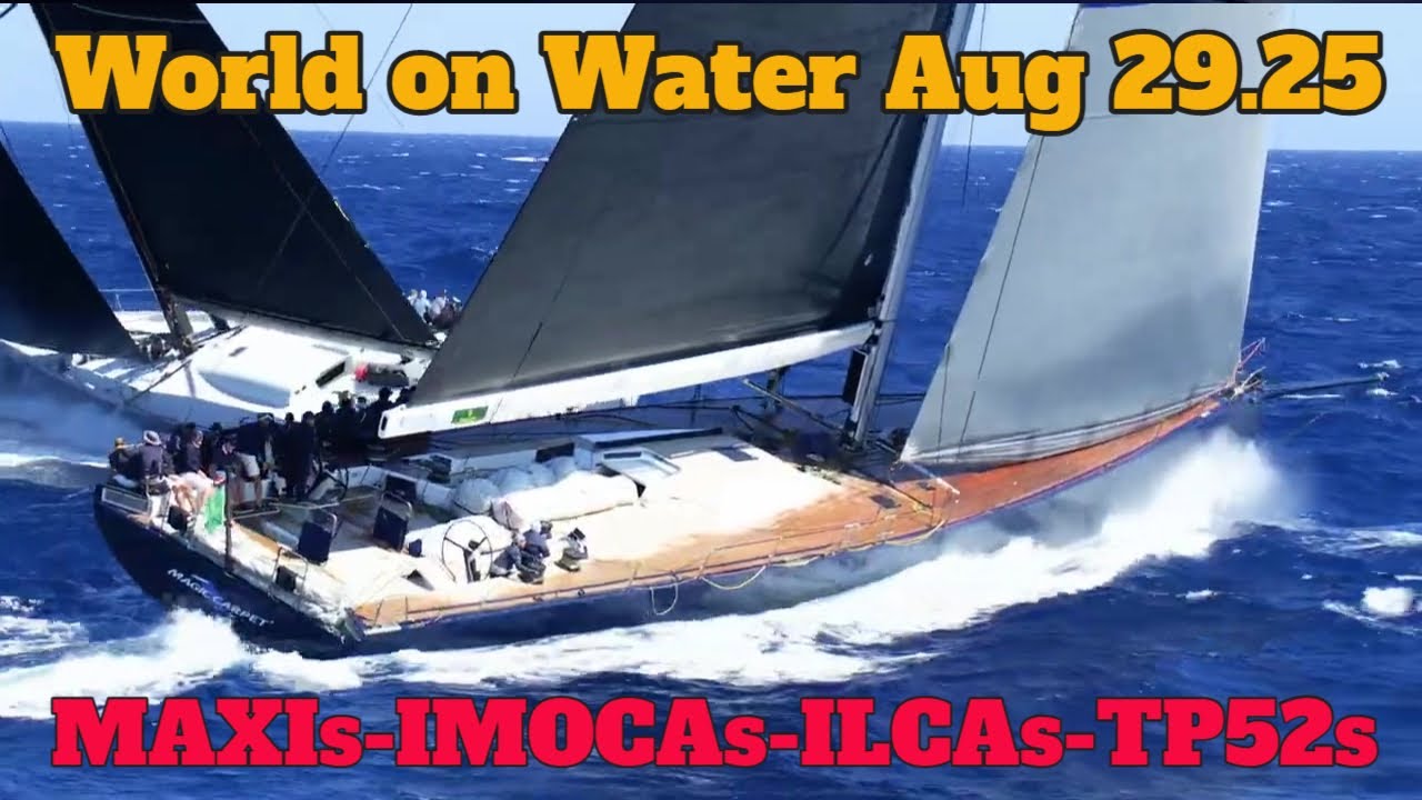 World On Water 29.25 Aug Aug Yacht Rolex Cup, Holcim PRB Redress, Ocean Race Leg 3 Start, Egeean +