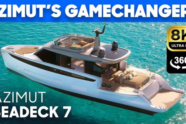 Azimut Seadeck 7 Tur și recenzie cu iahturi complete la 360 °