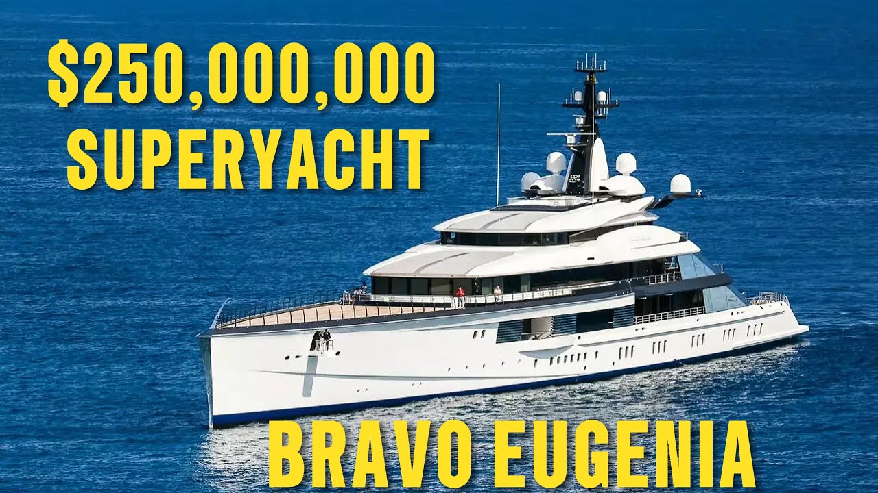 Bravo Eugenia: pictograma Oceanco de 250.000.000 USD