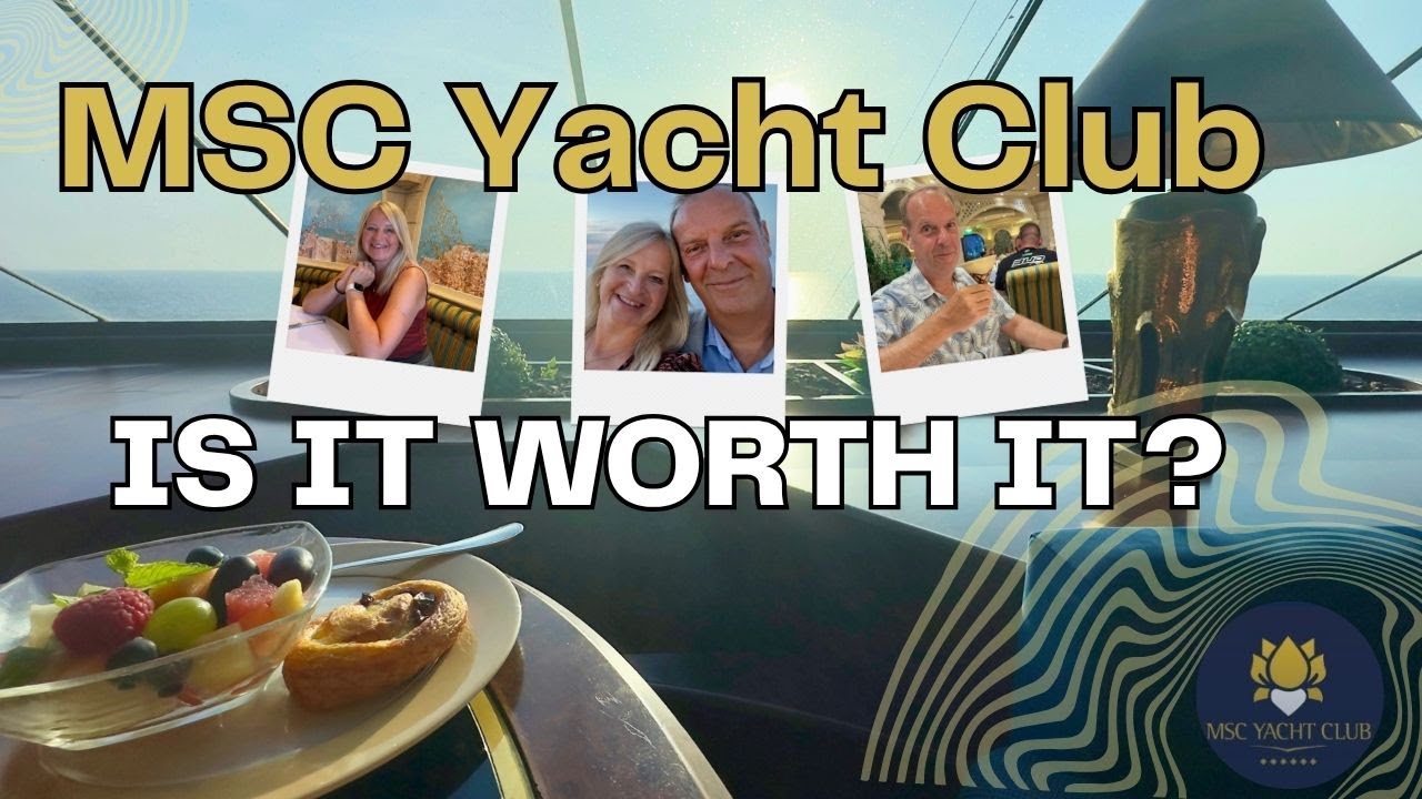 Merită MSC Yacht Club? Revizuire completă și beneficii explicate