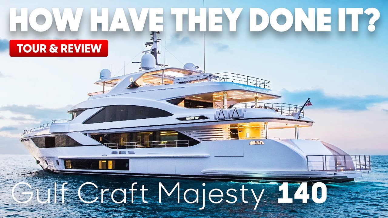 20.000.000 de dolari fiara charter! Gulf Craft Majesty 140 Tour & Review