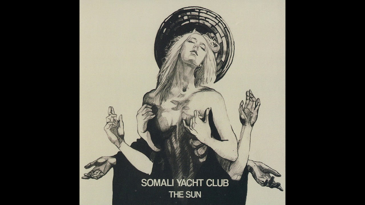 Somali Yacht Club - The Sun (album complet)