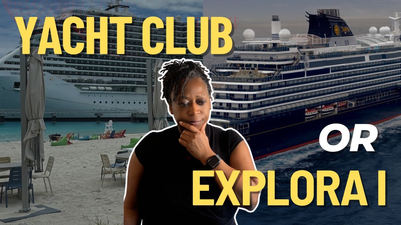 Verdictul meu final: MSC Yacht Club sau Explora Journeys