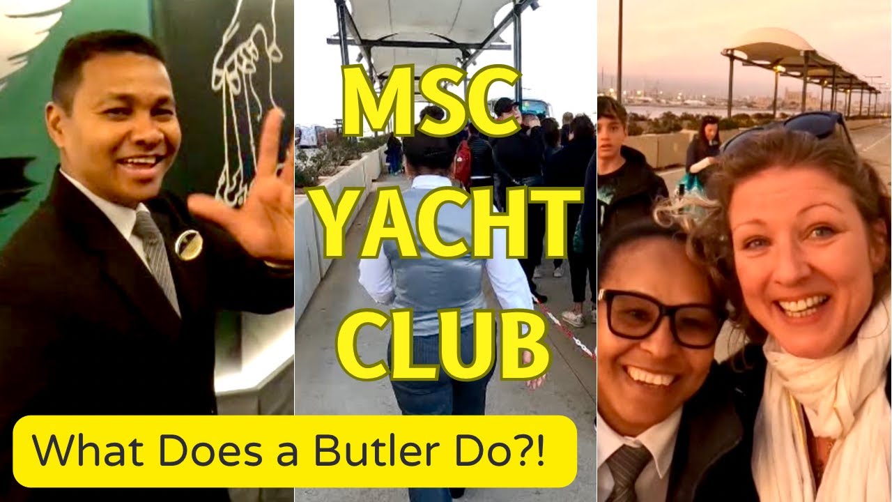 MSC Yacht Club Butlers: Toate beneficiile explicate! Informații despre croazieră