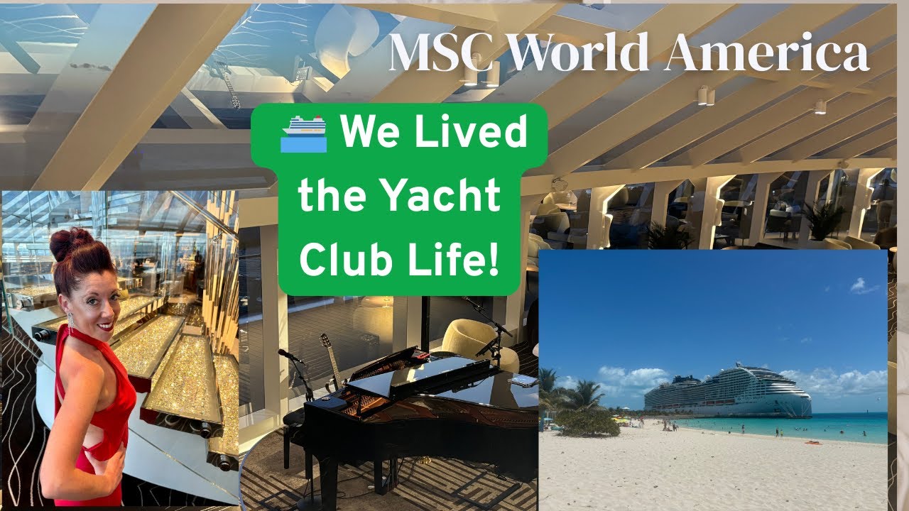 Am navigat în Yacht Club de pe MSC World America - Recenzie completă și gânduri cinstite!