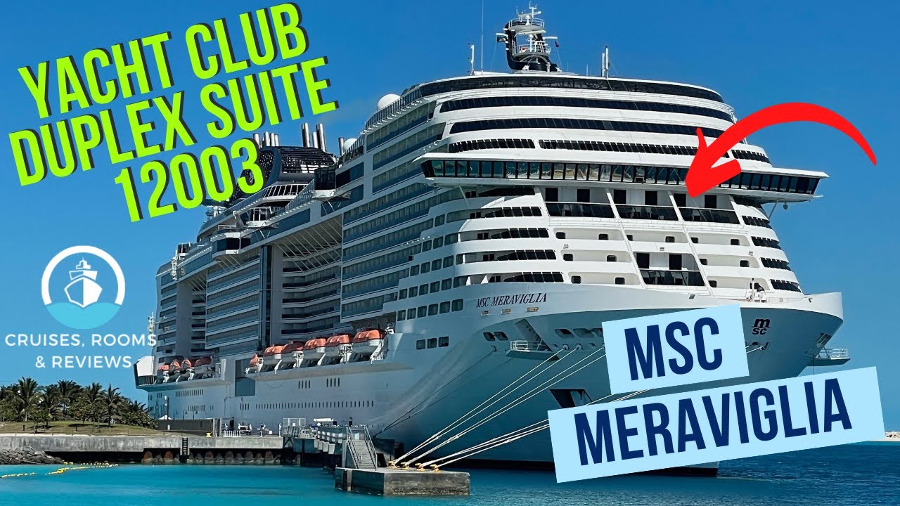 Yacht Club Duplex Suite Tour & Review | MSC Meraviglia | Suite 12003 | MSc | CR&R
