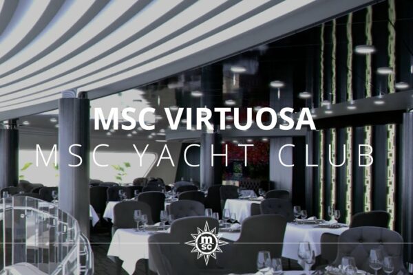 MSC Virtuosa - MSC Yacht Club
