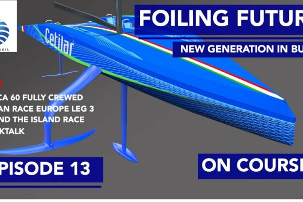 Foiling offshore pe drum - Oncourse Episodul 13