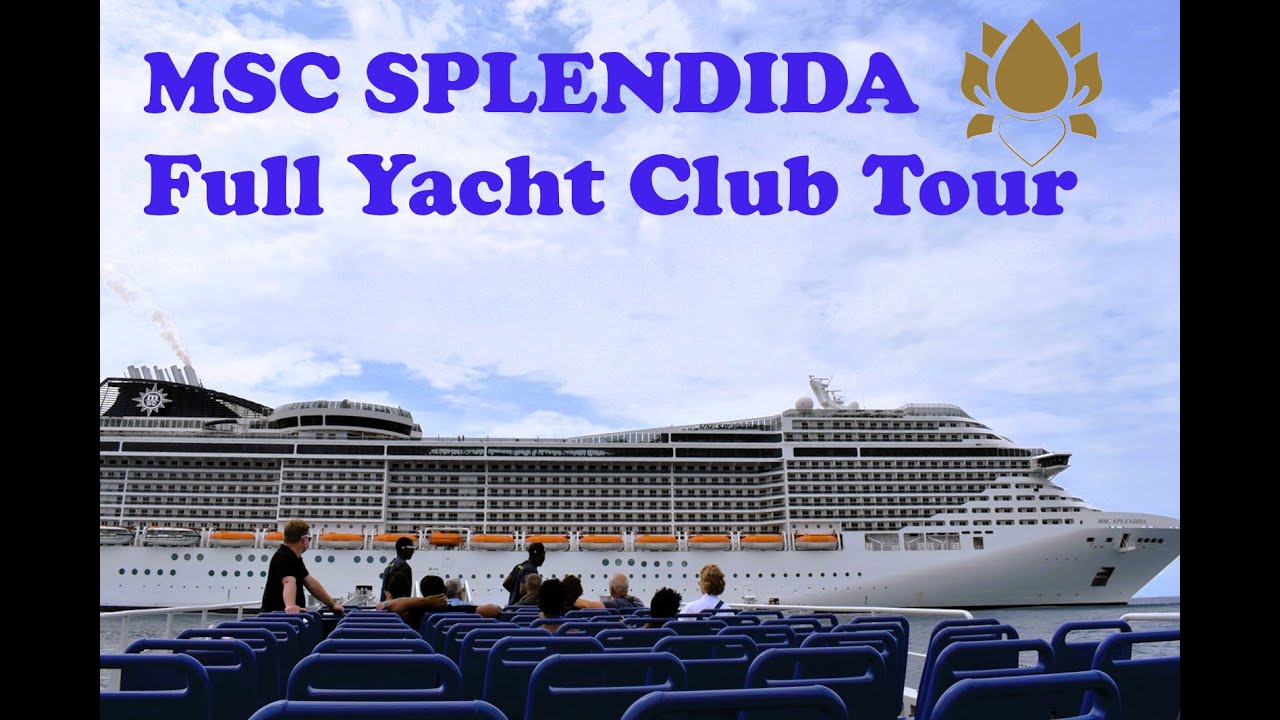 (4K) Experiență de 4 zile de yacht club pe nava de croazieră MSC Splendida (pentru a doua oară)!