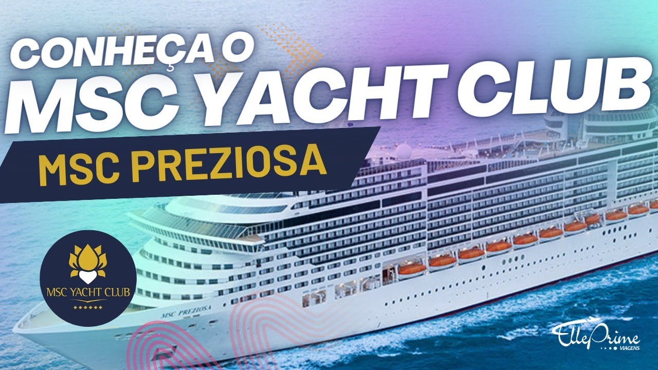 Descoperiți MSC Yacht Club pe nava MSC Preziosa | MSC Croaziere | Cum este? Ce este inclus?