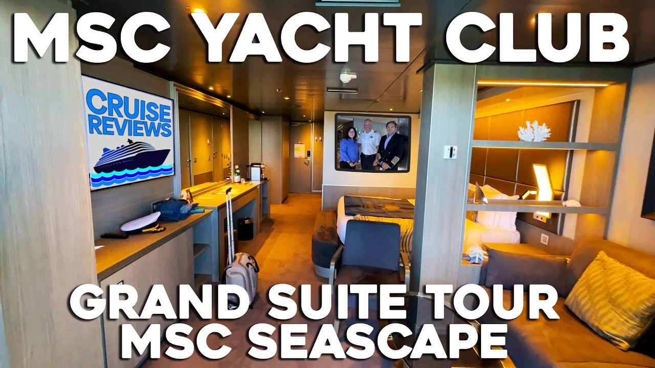 Tur MSC Yacht Club Grand Suite pe MSC Seascape