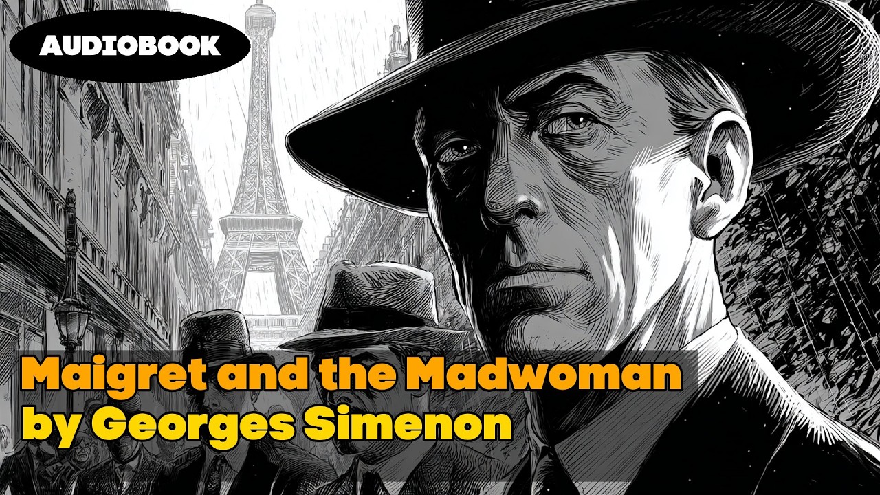 Maigret și nebuna — Roman complet | Georges Simenon | Carte audio | Detective Tales