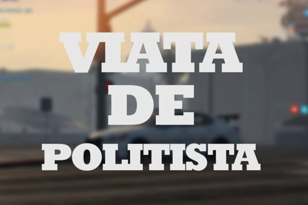 VIATA DE POLITISTĂ #1/DAU AMENDA UNUI AGENT SECRET