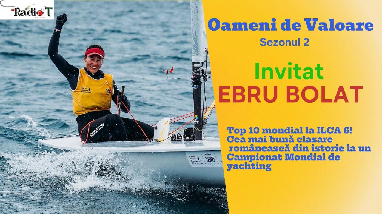 Ebru Bolat, prima navigatoare din istoria României la Jocurile Olimpice invitată Radio T