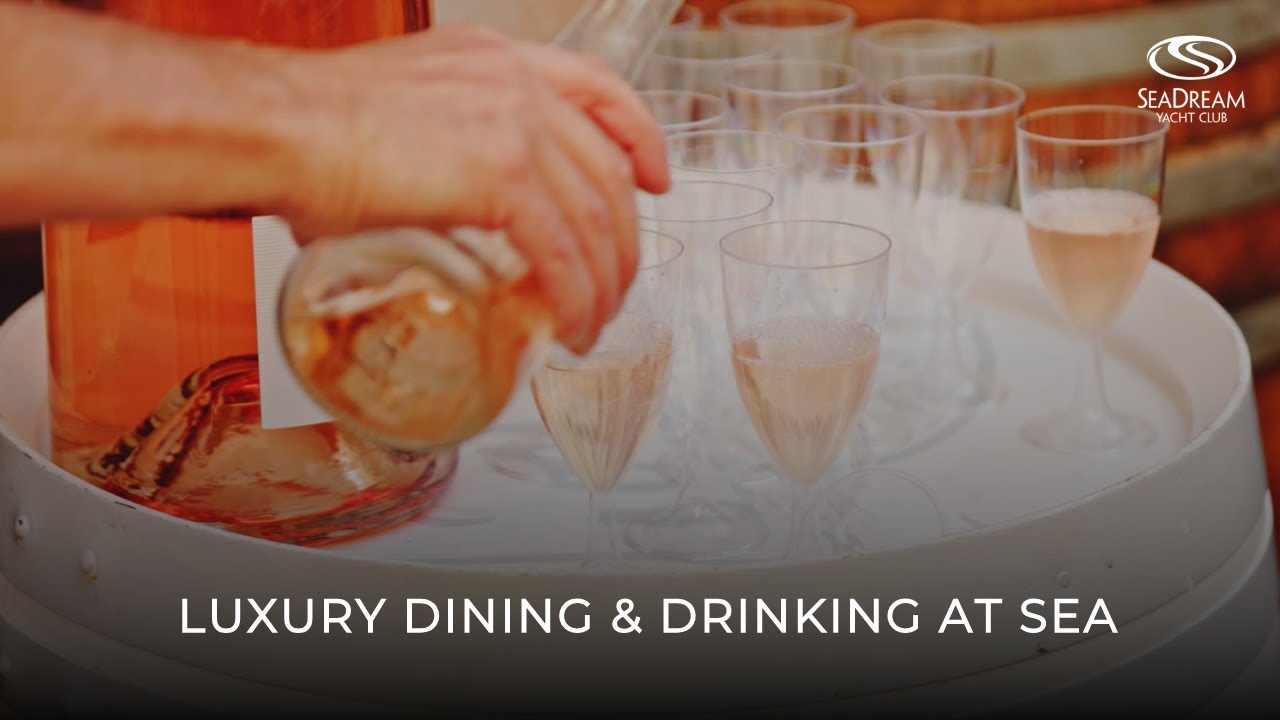 SeaDream Yacht Club | Restaurante de lux și băuturi la mare