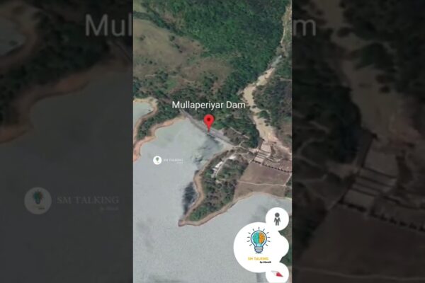 Ce se va întâmpla în Kerala dacă barajul Mullaperiyar se va prăbuși? Barajul Mulla Periyar | Partea-1