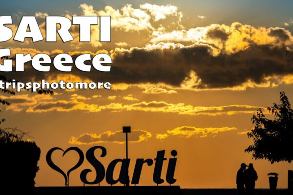 🇬🇷 📷 Frumoasa Sarti, Grecia - excursii, fotografii și multe altele