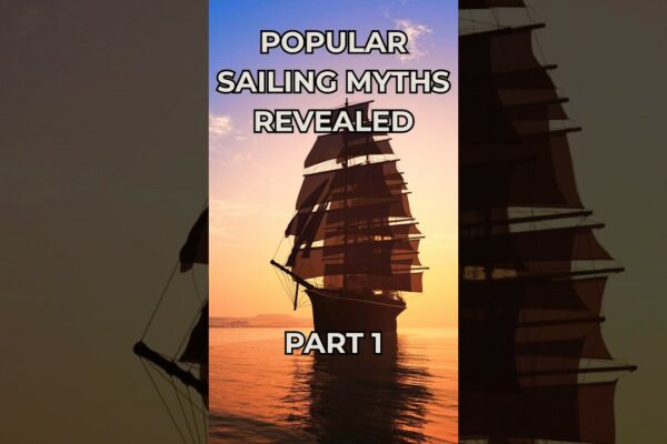 SAILING MITS PARTEA 1 #mituri #navigație #superstiție