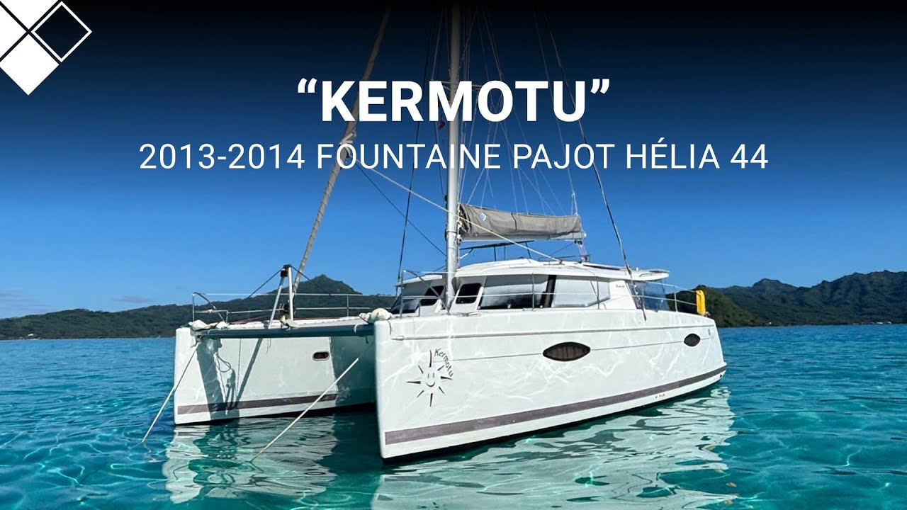 (2013/2014) Fountaine Pajot Hélia 44 "Kermotu" De Vanzare cu The Yacht Sales Co.