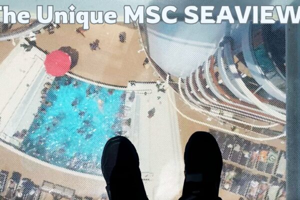 Tur actualizat MSC SEAVIEW complet al navei, inclusiv cabina Yacht Club, zona YC și Aurea TOP19! DUPĂ DOC USCAT